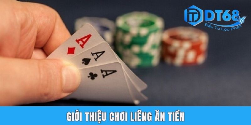 Giới thiệu chơi liêng ăn tiền