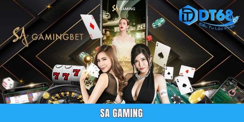 SA Gaming - Thiên Đường Casino Được Yêu Thích Tại DT68