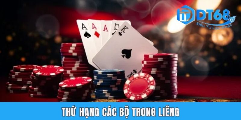 Thứ hạng các bộ trong liêng